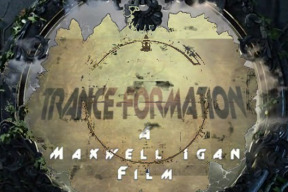 trance-formation-transformace-dokument-maxe-igana
