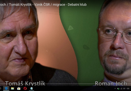 Roman Joch / Tomáš Krystlík - Vznik ČSR / migrace - Debatní klub