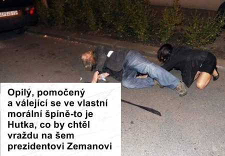 Hutko, vy jste ale nechutný tvor