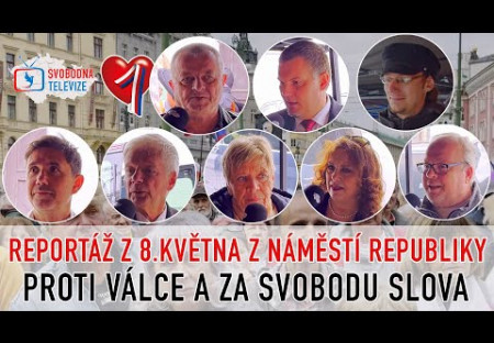 Reportáž z 8.května z Náměstí republiky - Svátek osvobození Československé republiky od nacismu
