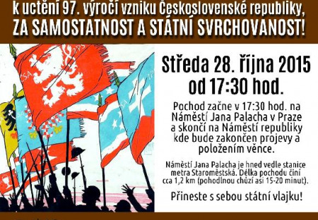 Vzpomínkový pochod k 97. výročí vzniku Československé republiky, za samostatnost a státní svrchovanost!
