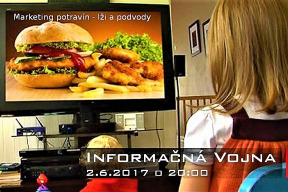 marketing-potravin-lzi-a-podvody-informacna-vojna-2-juna-2017